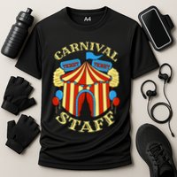 Carnival Staff Circus Event Security Ringmaster Lover Quote Performance Shirt