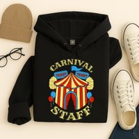 Carnival Staff Circus Event Security Ringmaster Lover Quote Hoodie