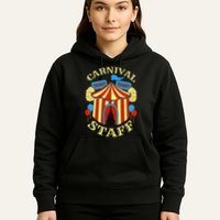 Carnival Staff Circus Event Security Ringmaster Lover Quote Hoodie