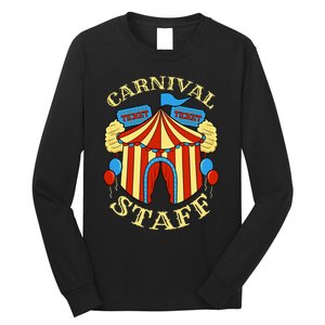 Carnival Staff Circus Event Security Ringmaster Lover Quote Long Sleeve Shirt