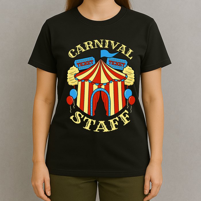 Carnival Staff Circus Event Security Ringmaster Lover Quote T-Shirt