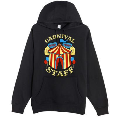 Carnival Staff Circus Event Security Ringmaster Lover Quote Premium Pullover Hoodie