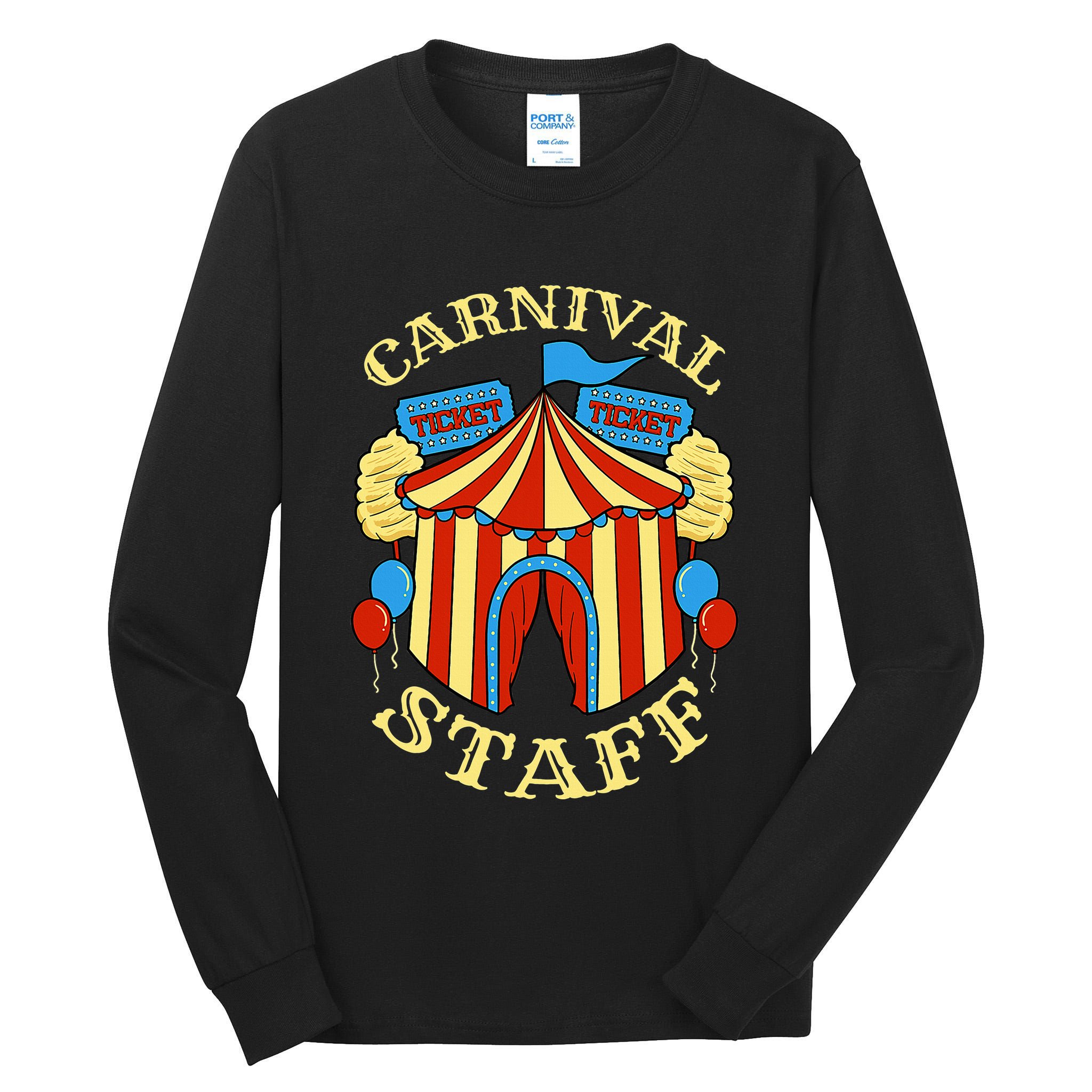 Carnival Staff Circus Event Security Ringmaster Lover Quote Tall Long Sleeve T-Shirt