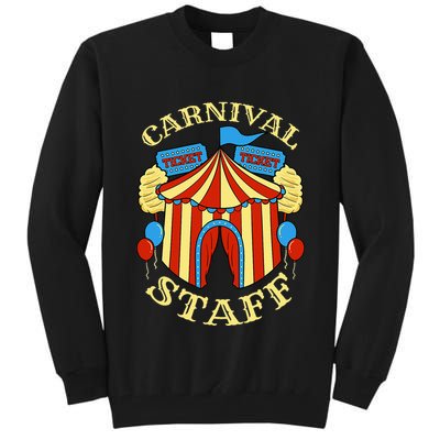 Carnival Staff Circus Event Security Ringmaster Lover Quote Tall Sweatshirt