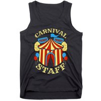 Carnival Staff Circus Event Security Ringmaster Lover Quote Tank Top