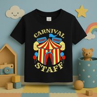 Carnival Staff Circus Event Security Ringmaster Lover Quote Toddler T-Shirt