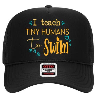 cool swim coach I teach tiny humans to swim swimming teacher High Crown Mesh Back Trucker Hat