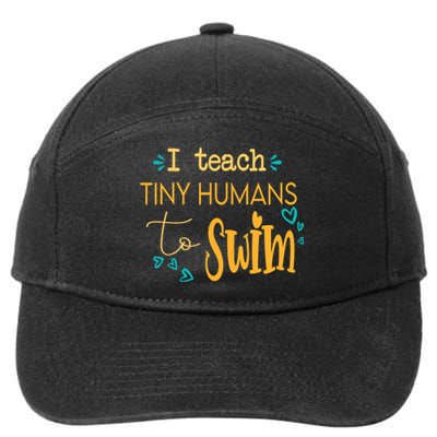 cool swim coach I teach tiny humans to swim swimming teacher 7-Panel Snapback Hat