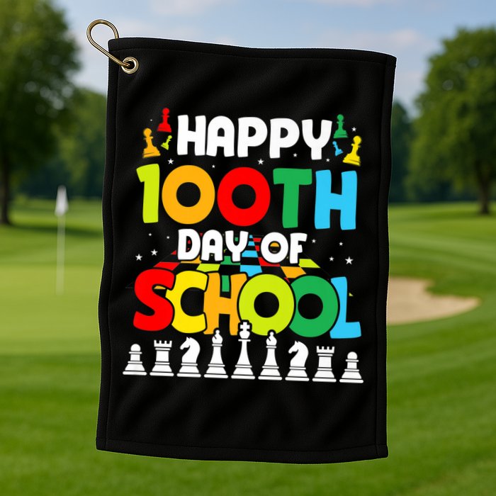 Chess Stuff Chess Club Chess Merch 100th Day Of School Chess Gift Golf Towel
