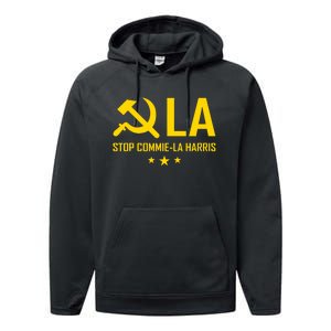 Commiela Stop Commie La Harris Stop Kamala Trump 2024 Performance Fleece Hoodie