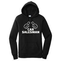 Car Salesman Women's Pullover Hoodie