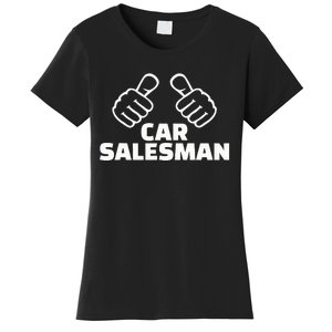 Car Salesman Women's T-Shirt