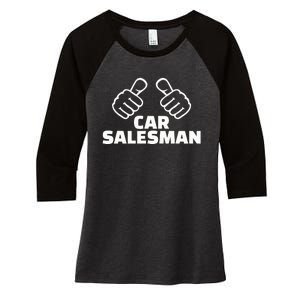 Car Salesman Women's Tri-Blend 3/4-Sleeve Raglan Shirt