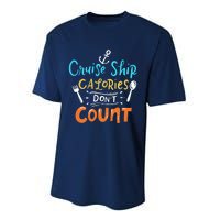 Cruise Ship Calories Don't Count Performance Sprint T-Shirt