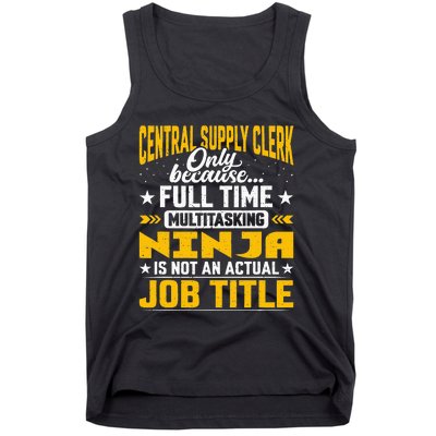 Central Supply Clerk Job Title Funny Central Supply Worker Tank Top