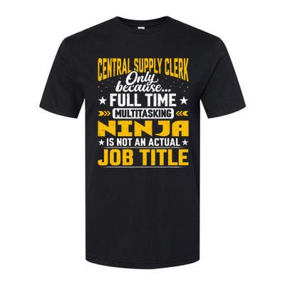 Central Supply Clerk Job Title Funny Central Supply Worker Softstyle® CVC T-Shirt