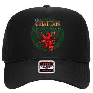 Chattan Scottish Clan Pride Family Motto High Crown Mesh Back Trucker Hat