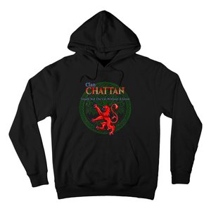 Chattan Scottish Clan Pride Family Motto Hoodie