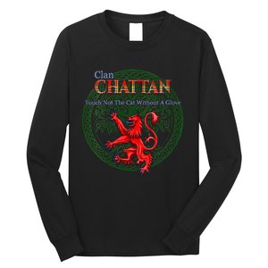 Chattan Scottish Clan Pride Family Motto Long Sleeve Shirt