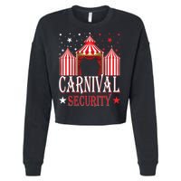 Carnival Security Circus Theme Amusement Park Carnival Party Cropped Pullover Crew