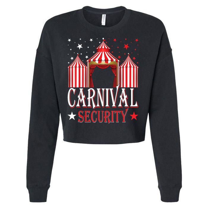 Carnival Security Circus Theme Amusement Park Carnival Party Cropped Pullover Crew
