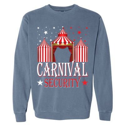 Carnival Security Circus Theme Amusement Park Carnival Party Garment-Dyed Sweatshirt