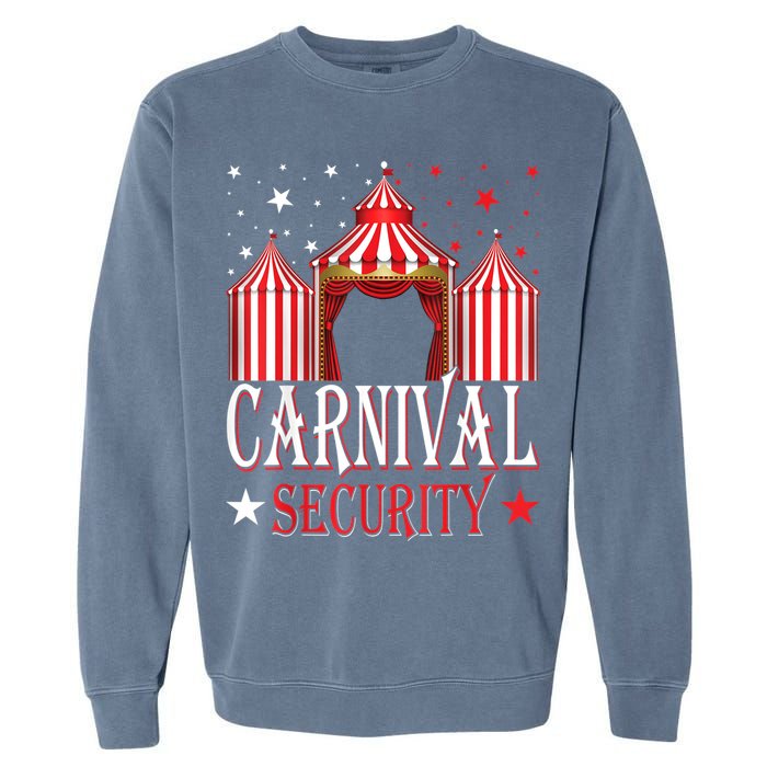 Carnival Security Circus Theme Amusement Park Carnival Party Garment-Dyed Sweatshirt