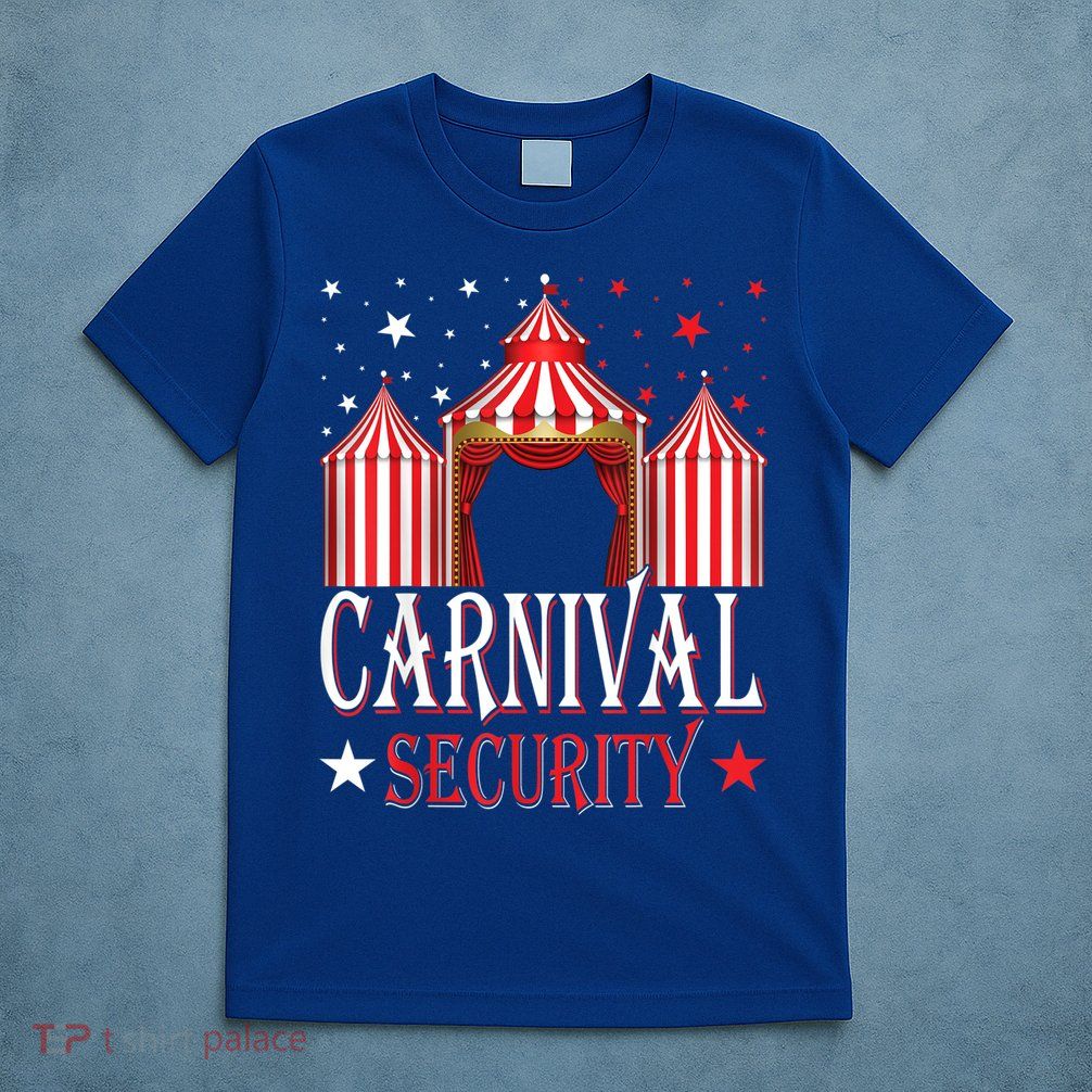 Carnival Security Circus Theme Amusement Park Carnival Party T-Shirt