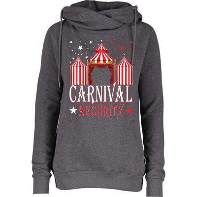 Carnival Security Circus Theme Amusement Park Carnival Party Womens Funnel Neck Pullover Hood