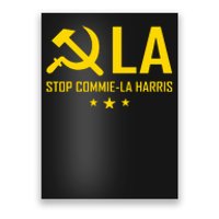 Commiela Stop Commiela Harris Stop Kamala Trump 2024 Poster