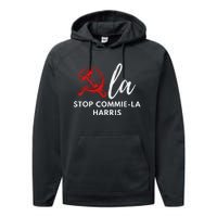 Commiela Stop Commiela Harris Stop Kamala Trump 2024 Performance Fleece Hoodie