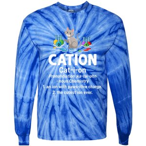 Cation Science Cat Definition Chemistry Student Teacher Gift Tie-Dye Long Sleeve Shirt