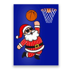 Christmas Santa Claus Dunking A Basketball Funny Xmas Great Gift Poster