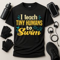 Cool Swim Coach I Teach Tiny Humans To Swim Swimming Teacher Cooling Performance Crew T-Shirt