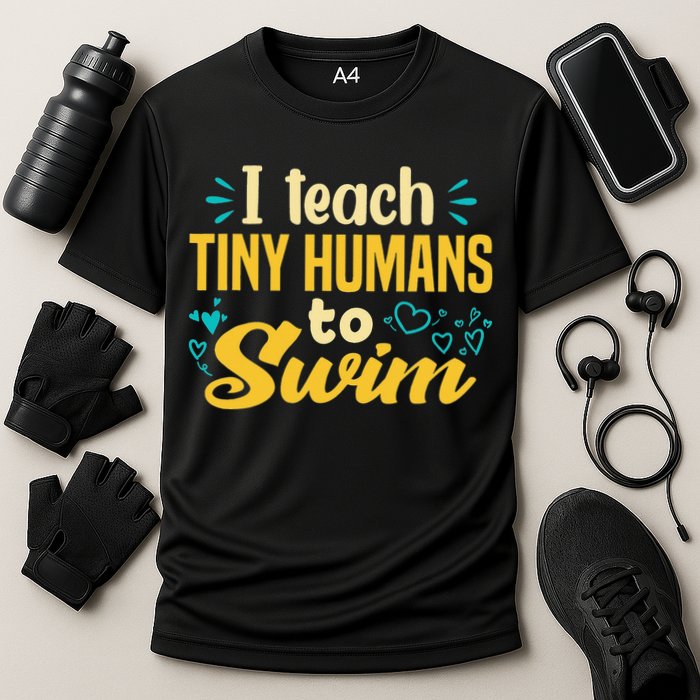 Cool Swim Coach I Teach Tiny Humans To Swim Swimming Teacher Cooling Performance Crew T-Shirt
