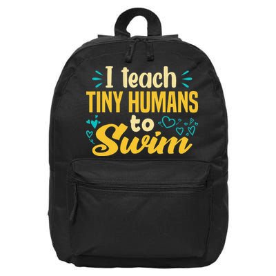 Cool Swim Coach I Teach Tiny Humans To Swim Swimming Teacher 16 in Basic Backpack