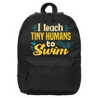 Cool Swim Coach I Teach Tiny Humans To Swim Swimming Teacher 16 in Basic Backpack