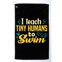 Cool Swim Coach I Teach Tiny Humans To Swim Swimming Teacher Golf Towel