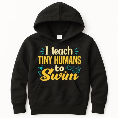 Cool Swim Coach I Teach Tiny Humans To Swim Swimming Teacher Kids Hoodie