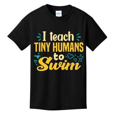 Cool Swim Coach I Teach Tiny Humans To Swim Swimming Teacher Kids T-Shirt