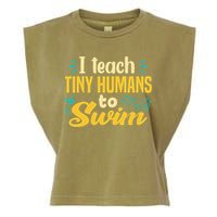 Cool Swim Coach I Teach Tiny Humans To Swim Swimming Teacher Garment-Dyed Women's Muscle Tee