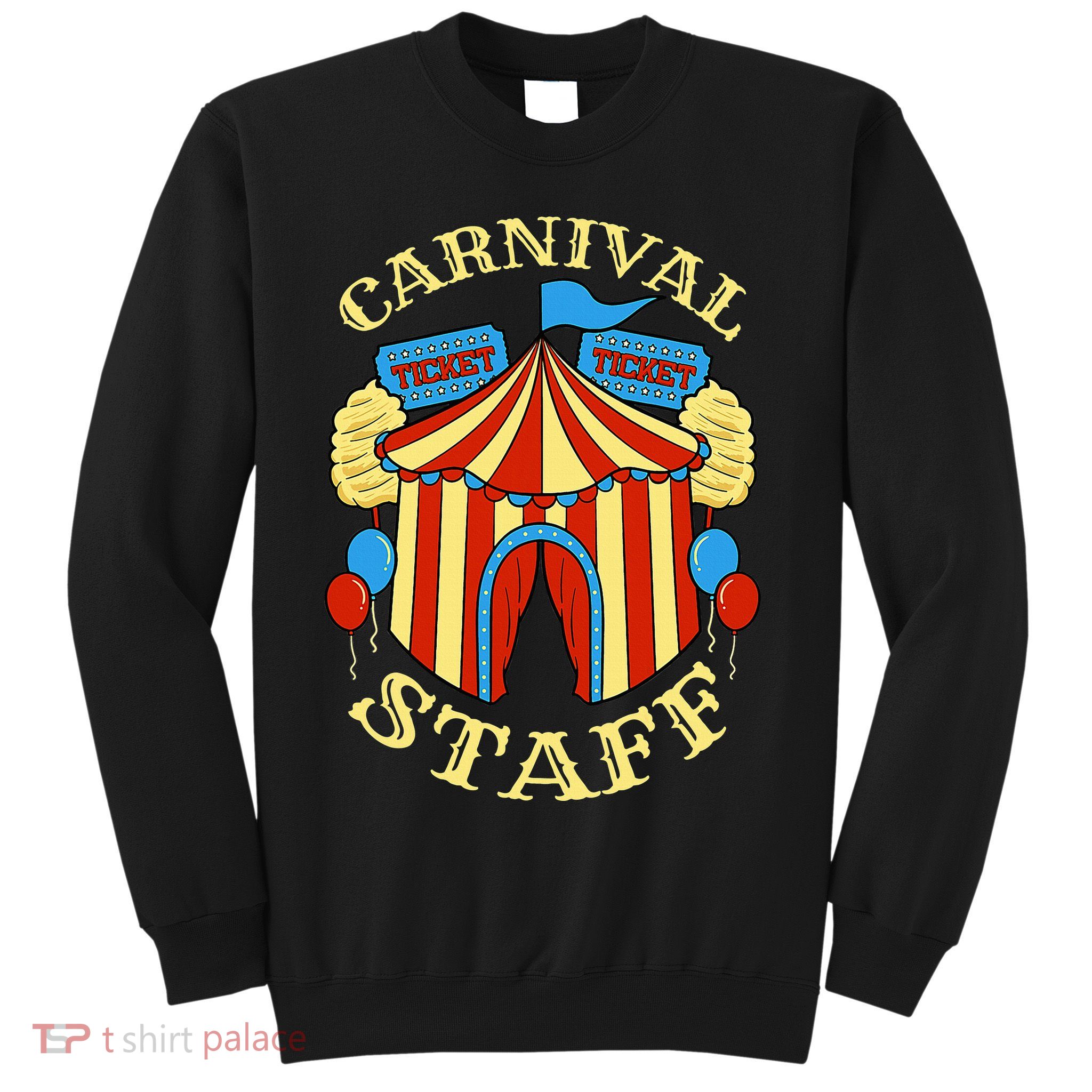 Carnival Staff Circus Event Security Ringmaster Lover Gift Sweatshirt