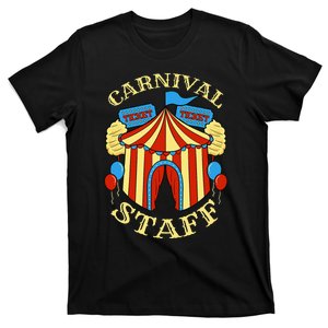 Carnival Staff Circus Event Security Ringmaster Lover Gift T-Shirt