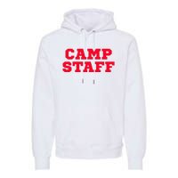 Camp Staff Premium Hoodie