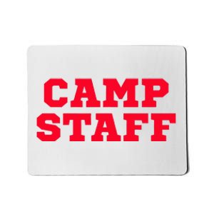 Camp Staff Mousepad