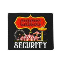 Circus Security Carnival Costume Carny Event Staff Circus Mousepad