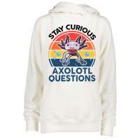 Cute Stay Curious Axolotl Questions Axolotl  Womens Funnel Neck Pullover Hood