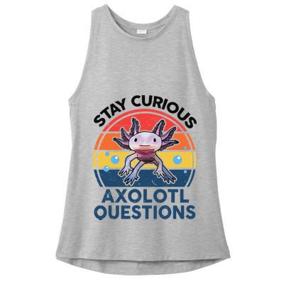 Cute Stay Curious Axolotl Questions Axolotl  Ladies PosiCharge Tri-Blend Wicking Tank