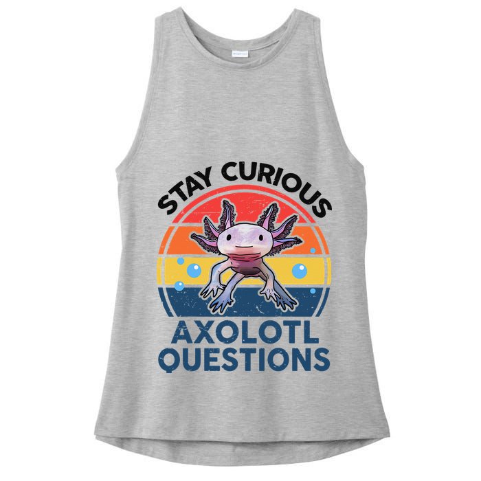 Cute Stay Curious Axolotl Questions Axolotl  Ladies PosiCharge Tri-Blend Wicking Tank