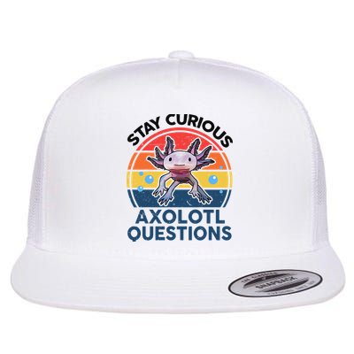 Cute Stay Curious Axolotl Questions Axolotl  Flatbill Hat